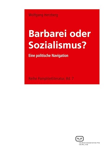 Stock image for Barbarei oder Sozialismus? for sale by PBShop.store US