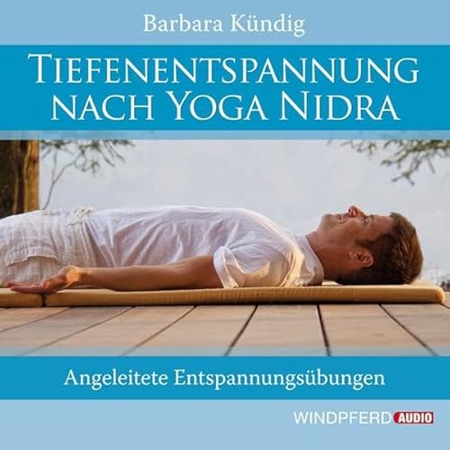 Stock image for Tiefenentspannung nach Yoga Nidra - Angeleitete Entspannungsbungen for sale by medimops