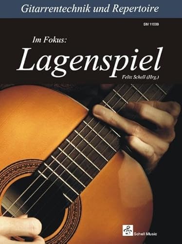 Beispielbild fr Gitarrentechnik & Repertoire - Im Fokus: Lagenspiel zum Verkauf von medimops