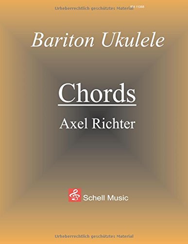 Stock image for Bariton-Ukulele - CHORDS: G-Stimmung/ G-Tuning (German Edition) for sale by Books Unplugged