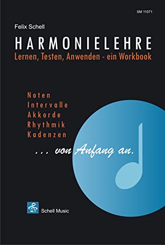 Beispielbild fr Harmonielehre.von Anfang an/ Lernen-Testen-Anwenden, ein Workbook.: Lernen-Testen-Anwenden, ein Arbeitsbuch zum Verkauf von medimops