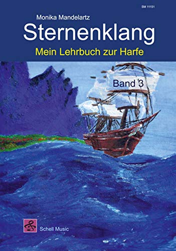 9783864111518: Sternenklang. Mein Lehrbuch zur Harfe Band 3