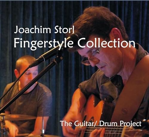 Beispielbild fr Joachim Storl - Fingerstyle Collection CD: The Guitar/ Drum Project zum Verkauf von WorldofBooks