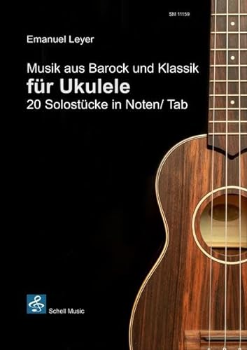9783864111594: Musik aus Barock und Klassik fr Ukulele: Noten und Tabulatur