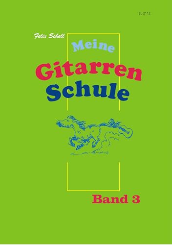 Stock image for Meine Gitarrenschule - Band 3 for sale by Blackwell's