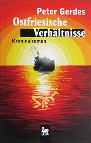 Stock image for Ostfriesische Verhltnisse: Kriminalroman (Stahnke) for sale by medimops