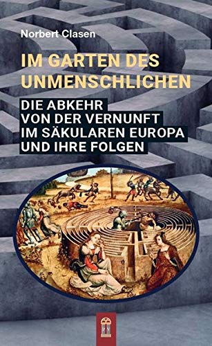 Stock image for Im Garten des Unmenschlichen -Language: german for sale by GreatBookPrices