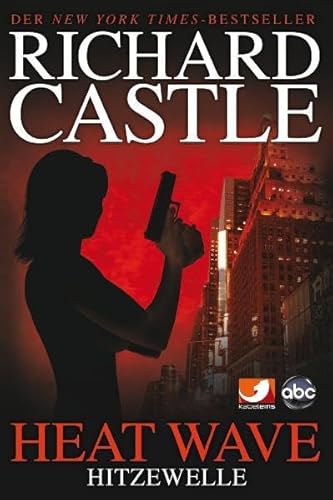 Beispielbild fr Castle 01. Hitzewelle: Heat Wave zum Verkauf von AwesomeBooks