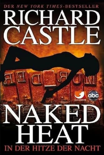 Stock image for Castle 02. In der Hitze der Nacht: Naked Heat for sale by medimops