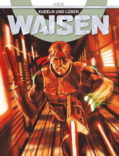 Beispielbild fr Waisen 4: Kugeln und Lgen zum Verkauf von DER COMICWURM - Ralf Heinig