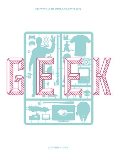 Stock image for Geek for sale by rebuy recommerce GmbH