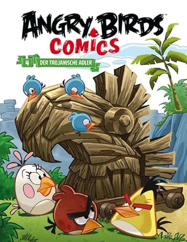 Beispielbild fr Angry Birds Comicband 4: Der trojanische Adler zum Verkauf von medimops