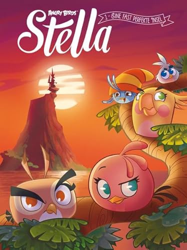 Beispielbild fr Angry Birds Stella 1: Eine fast perfekte Insel zum Verkauf von medimops