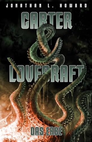 Beispielbild fr Carter & Lovecraft: Das Erbe zum Verkauf von medimops