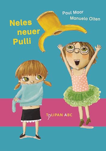 Neles neuer Pulli (9783864291074) by Maar, Paul