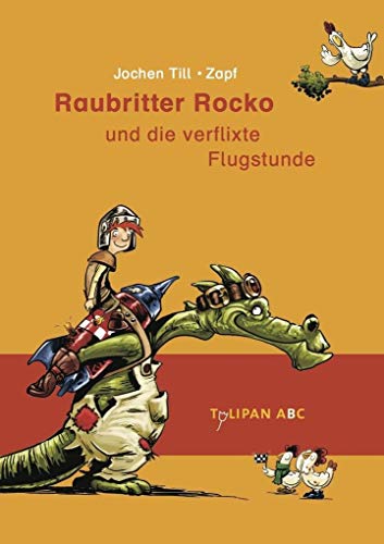 Stock image for Raubritter Rocko 02 und die verflixte Flugstunde -Language: german for sale by GreatBookPrices