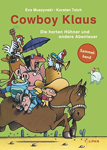 Beispielbild fr Cowboy Klaus - Die harten Hhner und andere Abenteuer zum Verkauf von medimops