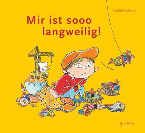 9783864292309: Mir ist sooo langweilig!