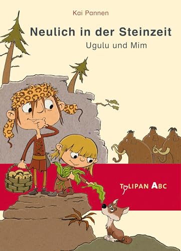 Beispielbild fr Neulich in der Steinzeit: Ugulu und Mim zum Verkauf von medimops