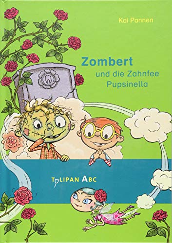 Imagen de archivo de Zombert und die Zahnfee Pusinella -Language: german a la venta por GreatBookPrices