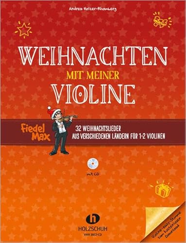 Beispielbild fr Weihnachten mit meiner Violine: 32 Weihnachtslieder aus verschiedenen Lndern fr 1-2 Violinen inkl. CD zum Verkauf von medimops