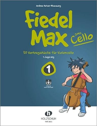 9783864340642: Fiedel-Max goes Cello 1 (mit Online-Code): 30 Vortragsstcke fr Violoncello (1. Lage eng)