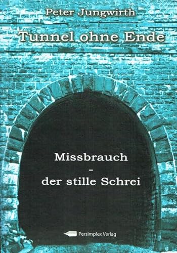9783864401381: Tunnel ohne Ende