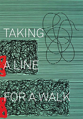 Stock image for Taking a Line for a Walk. Zentrum Paul Klee, Bern. Katalog zur Ausstellung 16.April bis 17. August 2014. for sale by Antiquariat Bernhardt