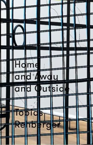 Beispielbild fr Tobias Rehberger - Home and Away and Outside zum Verkauf von Blackwell's