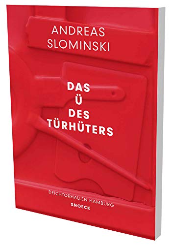 9783864421815: Andreas Slominski: Das U des Turhuter: Das  Des Trhters; Kat. Deichtorhallen Hamburg