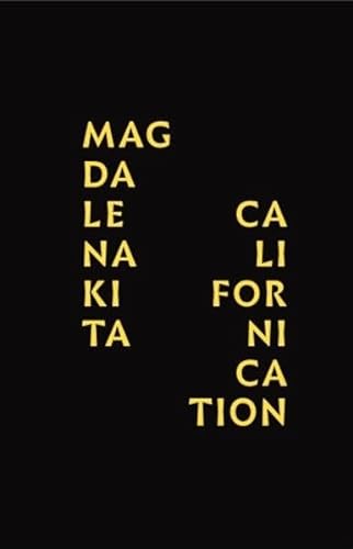 Beispielbild fr Magdalena Kita: Californication (English) zum Verkauf von Antiquariat UEBUE