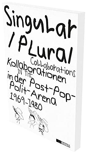 Imagen de archivo de Singular Plural. Kollborationen in der Post-Pop-Polit-Arena a la venta por PBShop.store US