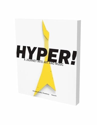 Stock image for HYPER! A Journey into Art and Music (German) for sale by Antiquariat UEBUE