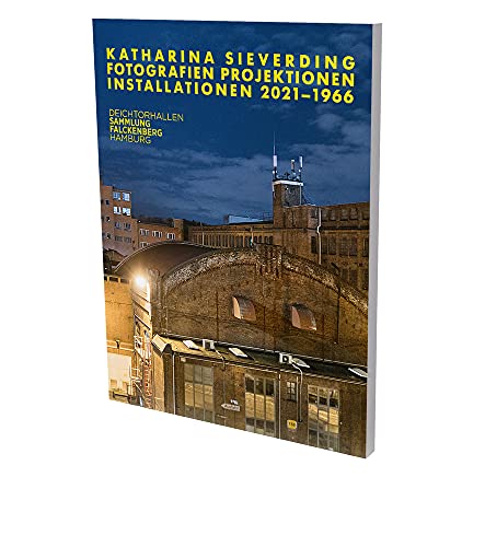 Stock image for Katharina Sieverding Photographs Projections Installations 20211966 Cat Deichtorhallen Hamburg Falckenberg Collection for sale by PBShop.store US