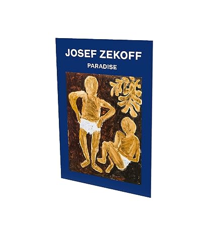 Stock image for Josef Zekoff: Paradise for sale by GreatBookPrices