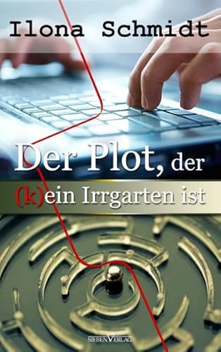 9783864432873: Der Plot, der (k)ein Irrgarten ist