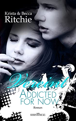 Beispielbild fr Addicted for now - Vereint zum Verkauf von medimops