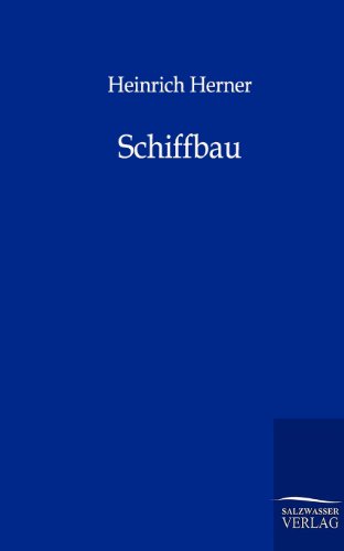 Stock image for Schiffbau for sale by Ria Christie Collections