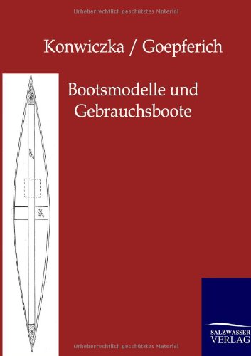 Stock image for Bootsmodelle und Gebrauchsboote (German Edition) for sale by Lucky's Textbooks