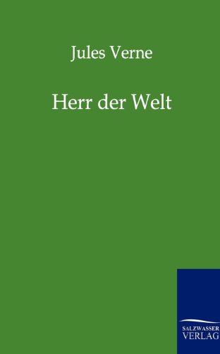 Herr Der Welt (German Edition) (9783864440731) by Verne, Jules