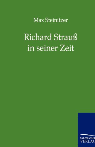 Stock image for Richard Strau in seiner Zeit for sale by PBShop.store US