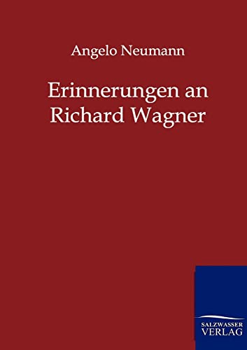 Stock image for Erinnerungen an Richard Wagner for sale by Ria Christie Collections