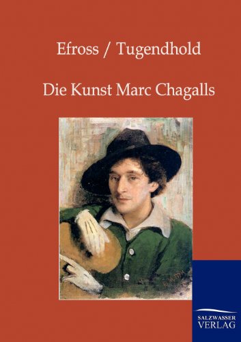 Stock image for Die Kunst Marc Chagalls for sale by Blackwell's