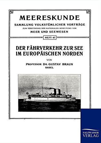 9783864442506: Der Fhrverkehr zur See im Europischen Norden (German Edition)