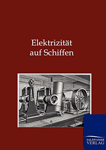 Stock image for Elektrizitat auf Schiffen for sale by Chiron Media