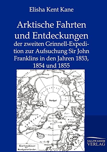 9783864442735: Arktische Fahrten und Entdeckungen (German Edition)