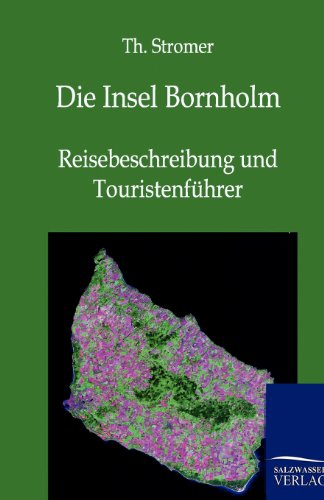 Stock image for Die Insel Bornholm (German Edition) for sale by Lucky's Textbooks