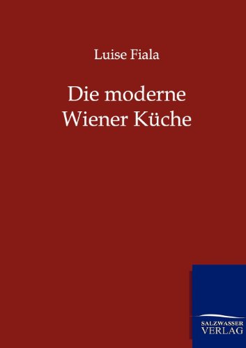 9783864444036: Die moderne Wiener Kche
