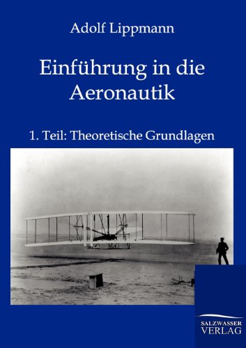 Imagen de archivo de Einfuhrung in die Aeronautik a la venta por Chiron Media