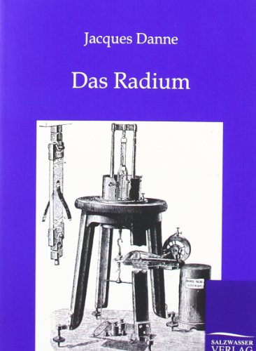 Imagen de archivo de Das Radium a la venta por Chiron Media